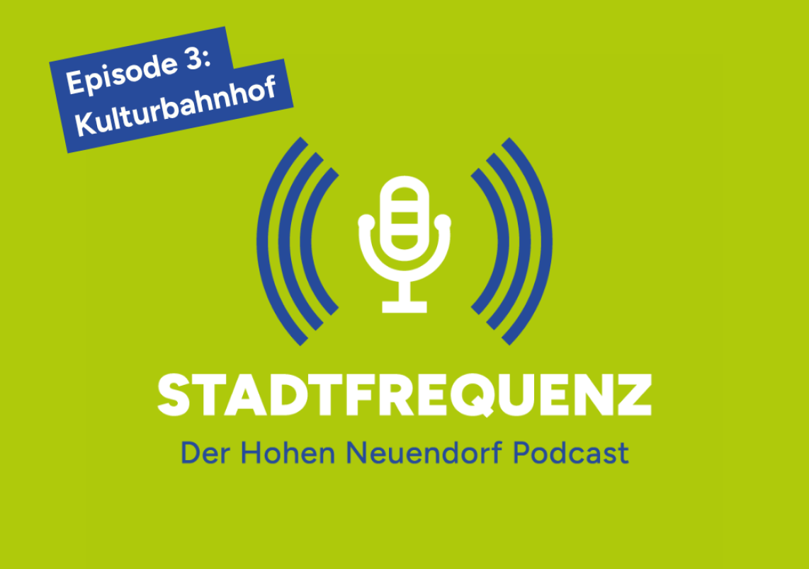 Die neue Episode Stadtfrequenz beschäftigt sich mit dem Kulturbahnhof.